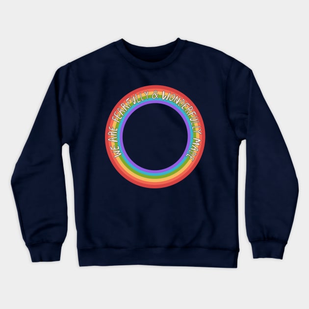 Fearfully and Wonderfully Made Pride Crewneck Sweatshirt by Ollie Day Art